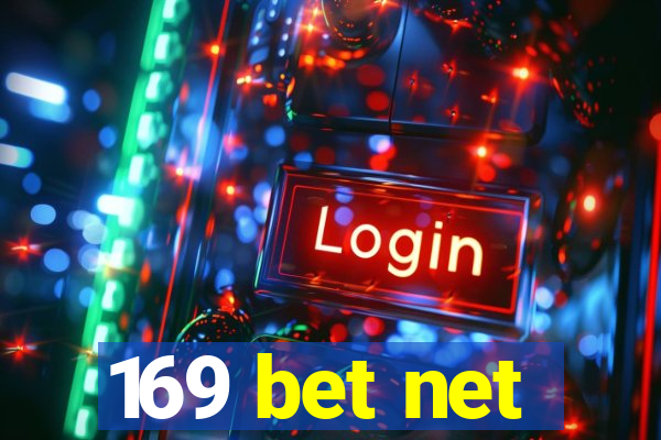 169 bet net